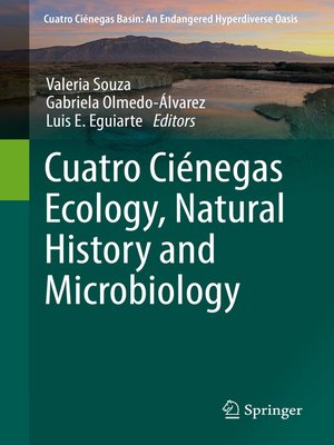 cover image of Cuatro Ciénegas Ecology, Natural History and Microbiology